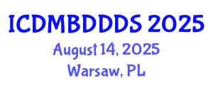 International Conference on Data Mining, Big Data, Database and Data System (ICDMBDDDS) August 14, 2025 - Warsaw, Poland