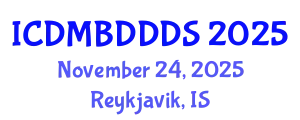 International Conference on Data Mining, Big Data, Database and Data System (ICDMBDDDS) November 24, 2025 - Reykjavik, Iceland