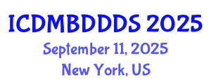 International Conference on Data Mining, Big Data, Database and Data System (ICDMBDDDS) September 11, 2025 - New York, United States