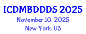 International Conference on Data Mining, Big Data, Database and Data System (ICDMBDDDS) November 10, 2025 - New York, United States