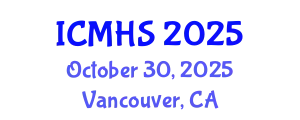 International Conference on Medical and Health Sciences (ICMHS) October 30, 2025 - Vancouver, Canada