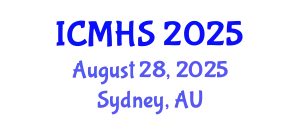 International Conference on Medical and Health Sciences (ICMHS) August 28, 2025 - Sydney, Australia