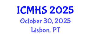 International Conference on Medical and Health Sciences (ICMHS) October 30, 2025 - Lisbon, Portugal