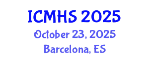 International Conference on Medical and Health Sciences (ICMHS) October 23, 2025 - Barcelona, Spain
