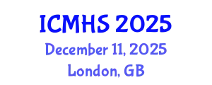 International Conference on Medical and Health Sciences (ICMHS) December 11, 2025 - London, United Kingdom