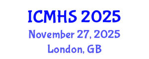 International Conference on Medical and Health Sciences (ICMHS) November 27, 2025 - London, United Kingdom