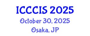 International Conference on Cyber Crime and Information Security (ICCCIS) October 30, 2025 - Osaka, Japan