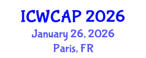 International Conference on Wireless Communications, Antennas and Propagation (ICWCAP) January 26, 2026 - Paris, France