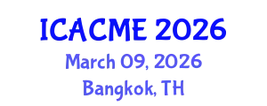 International Conference on Advanced Composites and Materials Engineering (ICACME) March 09, 2026 - Bangkok, Thailand