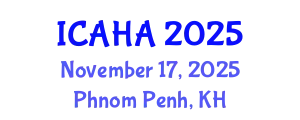 International Conference on Audiology and Hearing Aids (ICAHA) November 17, 2025 - Phnom Penh, Cambodia