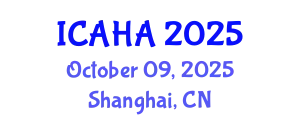 International Conference on Audiology and Hearing Aids (ICAHA) October 09, 2025 - Shanghai, China