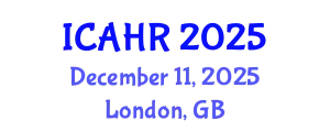 International Conference on Agriculture and Horticulture Researches (ICAHR) December 11, 2025 - London, United Kingdom