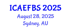 International Conference on Agricultural Engineering, Food and Beverage Systems (ICAEFBS) August 28, 2025 - Sydney, Australia