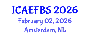 International Conference on Agricultural Engineering, Food and Beverage Systems (ICAEFBS) February 02, 2026 - Amsterdam, Netherlands