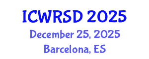 International Conference on Water Resources Sustainable Development (ICWRSD) December 25, 2025 - Barcelona, Spain