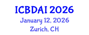 International Conference on Big Data and Artificial Intelligence ICBDAI ...