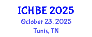 International Conference on Human Behavior and Evolution (ICHBE) October 23, 2025 - Tunis, Tunisia