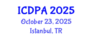 International Conference on Developmental Psychology and Adolescence (ICDPA) October 23, 2025 - Istanbul, Turkey