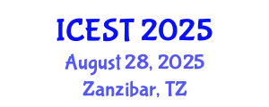 International Conference on Energy, Science and Technology (ICEST) August 28, 2025 - Zanzibar, Tanzania