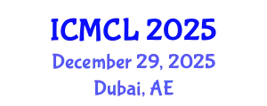 International Conference on Medical and Clinical Laboratory (ICMCL) December 29, 2025 - Dubai, United Arab Emirates