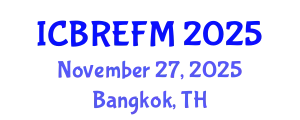 International Conference on Business Research, Economics, Finance and Management (ICBREFM) November 27, 2025 - Bangkok, Thailand