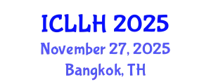 International Conference on Law, Literature and Humanities (ICLLH) November 27, 2025 - Bangkok, Thailand