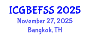 International Conference on Global Business, Economics, Finance and Social Sciences (ICGBEFSS) November 27, 2025 - Bangkok, Thailand