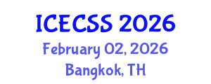 International Conference on Economic, Cultural and Social Studies (ICECSS) February 02, 2026 - Bangkok, Thailand