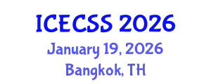 International Conference on Economic, Cultural and Social Studies (ICECSS) January 19, 2026 - Bangkok, Thailand