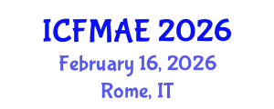 International Conference on Fluid Mechanics and Aerodynamic Engineering (ICFMAE) February 16, 2026 - Rome, Italy