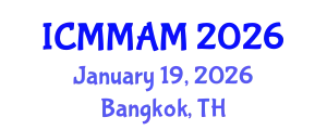 International Conference on Modern Medicine and Alternative Medicine (ICMMAM) January 19, 2026 - Bangkok, Thailand