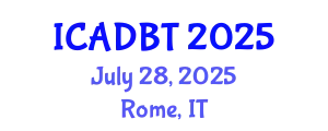International Conference on Architectural Design and Building Technology (ICADBT) July 28, 2025 - Rome, Italy