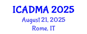 International Conference on Architectural Design and Modern Architecture (ICADMA) August 21, 2025 - Rome, Italy