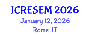 International Conference on Renewable Energy Sources and Energy Management (ICRESEM) January 12, 2026 - Rome, Italy
