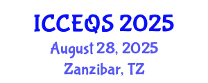 International Conference on Construction Engineering and Quantity Surveying (ICCEQS) August 28, 2025 - Zanzibar, Tanzania