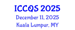 International Conference on Construction and Quantity Surveying (ICCQS) December 11, 2025 - Kuala Lumpur, Malaysia
