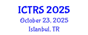 International Conference on Theology and Religious Studies (ICTRS) October 23, 2025 - Istanbul, Turkey