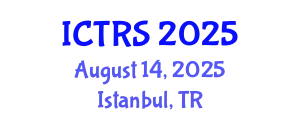 International Conference on Theology and Religious Studies (ICTRS) August 14, 2025 - Istanbul, Turkey
