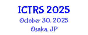 International Conference on Theology and Religious Studies (ICTRS) October 30, 2025 - Osaka, Japan