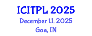 International Conference on Islamic Theology, Philosophy and Law (ICITPL) December 11, 2025 - Goa, India