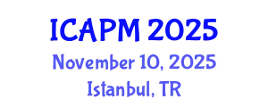 International Conference on Environmental Pollution Management (ICAPM) November 10, 2025 - Istanbul, Turkey