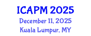 International Conference on Environmental Pollution Management (ICAPM) December 11, 2025 - Kuala Lumpur, Malaysia