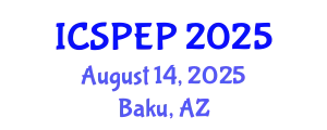 International Conference on School Psychology and Educational Psychology (ICSPEP) August 14, 2025 - Baku, Azerbaijan