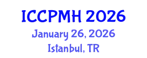 International Conference on Community Psychology and Mental Health (ICCPMH) January 26, 2026 - Istanbul, Turkey
