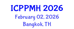 International Conference on Positive Psychology and Mental Health (ICPPMH) February 02, 2026 - Bangkok, Thailand