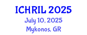 International Conference on Human Rights and Immigration Law (ICHRIL) July 10, 2025 - Mykonos, Greece