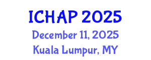 International Conference on Human Anatomy and Physicology (ICHAP) December 11, 2025 - Kuala Lumpur, Malaysia