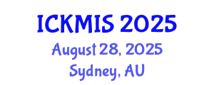 International Conference on Knowledge Management and Information Systems (ICKMIS) August 28, 2025 - Sydney, Australia