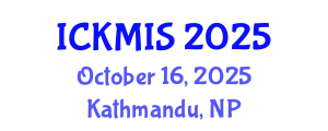 International Conference on Knowledge Management and Information Systems (ICKMIS) October 16, 2025 - Kathmandu, Nepal