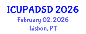 International Conference on Urban Planning and Architectural Design for Sustainable Development (ICUPADSD) February 02, 2026 - Lisbon, Portugal